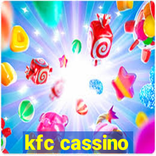 kfc cassino